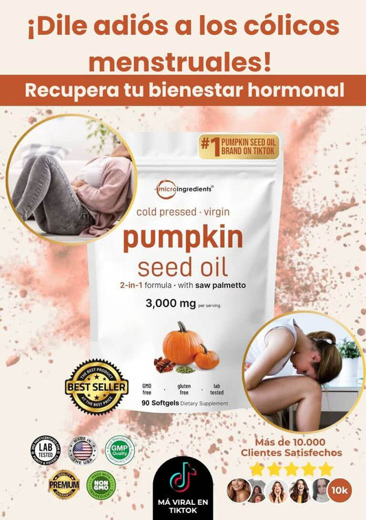 Aceite de semilla de calabaza -¡No más dolores menstruales!